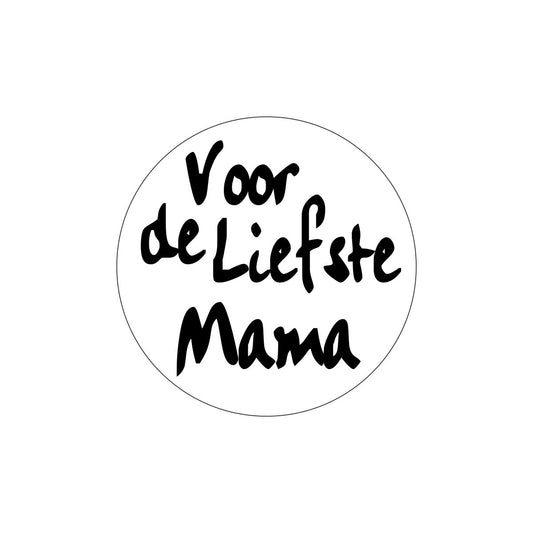 Etiketten - Voor de liefste mama